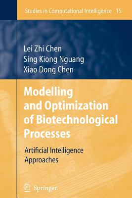 Modelling and Optimization of Biotechnological Processes : Artificial Intelligence Approaches