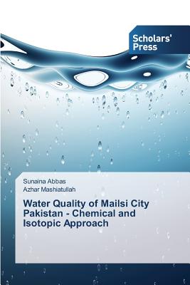 Water Quality of Mailsi City Pakistan - Chemical and Isotopic Approach