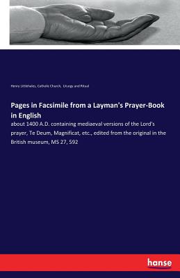 Pages in Facsimile from a Layman