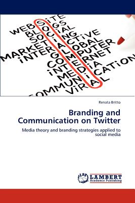 غلاف كتاب Branding and Communication on Twitter