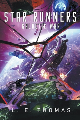 غلاف كتاب Star Runners: Galactic War
