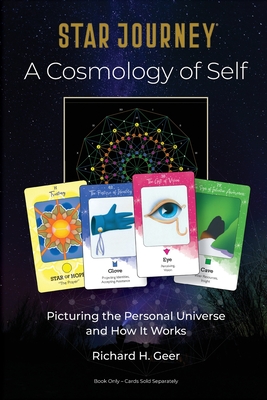 غلاف كتاب Star Journey - A Cosmology of Self: Picturing the Personal Universe and How It Works