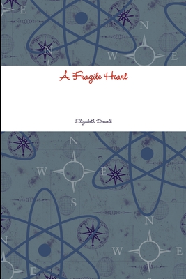 غلاف كتاب A Fragile Heart