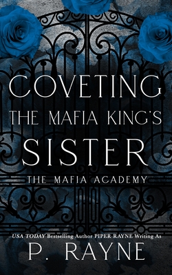 Coveting the Mafia King