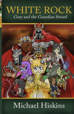 غلاف كتاب White Rock: Grey and the Guardian Sword