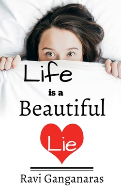 غلاف كتاب Life is a Beautiful Lie