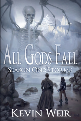 غلاف كتاب All Gods Fall Season One: Storms