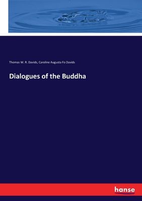 Dialogues of the Buddha