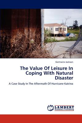 غلاف كتاب The Value of Leisure in Coping with Natural Disaster