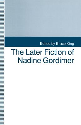 غلاف كتاب The Later Fiction of Nadine Gordimer