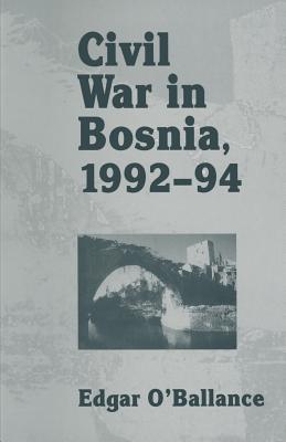 Civil War in Bosnia 1992-94