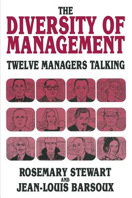 The Diversity of Management : Twelve Managers Talking