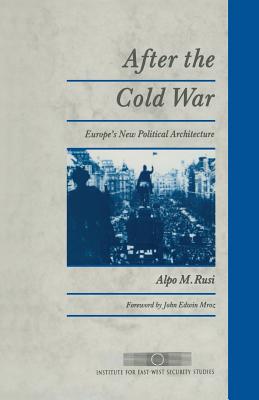 After the Cold War : Europe