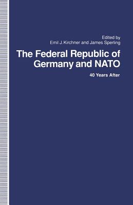 The Federal Republic of Germany and NATO : 40 Years After