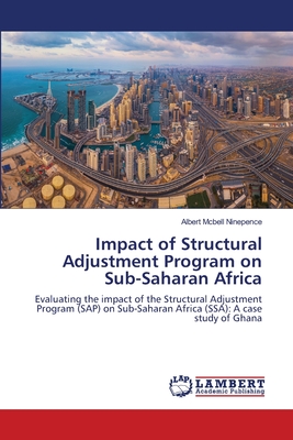 Impact of Structural Adjustment Program on Sub-Saharan Africa