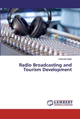 غلاف كتاب Radio Broadcasting and Tourism Development