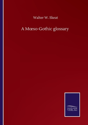 A Mœso-Gothic glossary