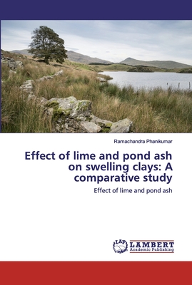 Effect of lime and pond ash on swelling clays: A comparative study