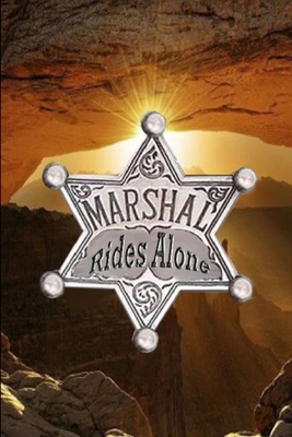 غلاف كتاب Marshal Rides Alone