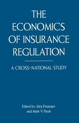 The Economics of Insurance Regulation : A Cross-National Study