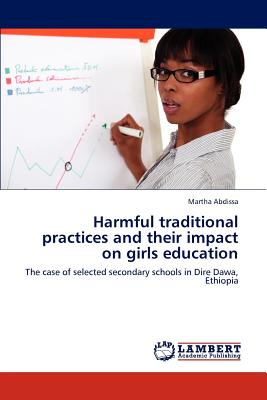 غلاف كتاب Harmful Traditional Practices and Their Impact on Girls Education