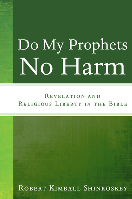 Do My Prophets No Harm