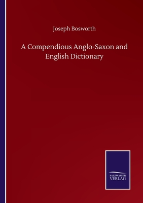 غلاف كتاب A Compendious Anglo-Saxon and English Dictionary