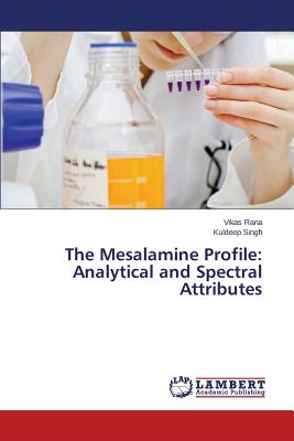 The Mesalamine Profile: Analytical and Spectral Attributes