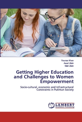 Getting Higher Education and Challenges to Women Empowerment