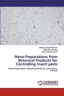 Nano-Preparations from Botanical Products for Controlling Insect pests
