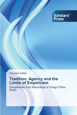 غلاف كتاب Tradition, Agency and the Limits of Empiricism