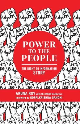 Power to the People: The Right to Information Story