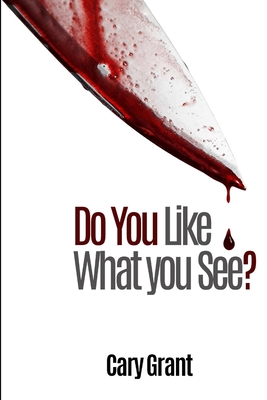 غلاف كتاب Do You Like What You See?