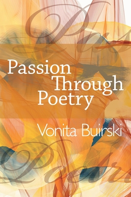 غلاف كتاب Passion Through Poetry