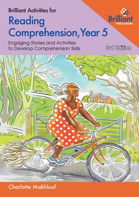 Brilliant Activities for Reading Comprehension, Year 5: Engaging Stories and Activities to Develop Comprehension Skills