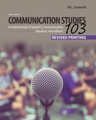 غلاف كتاب Communication Studies 103: Fundamentals of Speech Communication, Student Handbook
