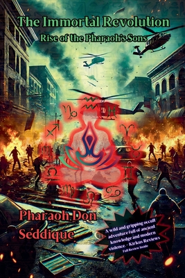 غلاف كتاب The Immortal Revolution: Rise of the Pharaoh's Sons