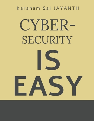 غلاف كتاب Cyber-Security is EASY