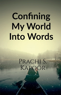 غلاف كتاب Confining My World Into Words