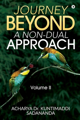 غلاف كتاب Journey Beyond: A Non-Dual Approach: Volume II