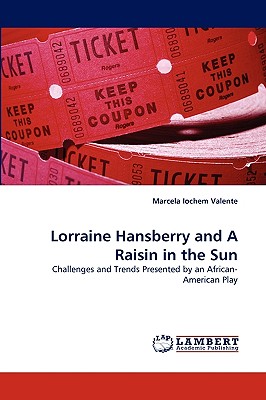 غلاف كتاب Lorraine Hansberry and a Raisin in the Sun