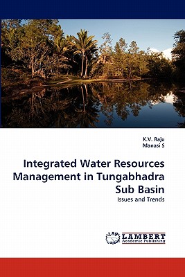 غلاف كتاب Integrated Water Resources Management in Tungabhadra Sub Basin