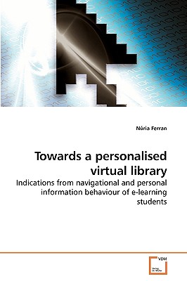 غلاف كتاب Towards a personalised virtual library
