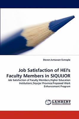 غلاف كتاب Job Satisfaction of Hei's Faculty Members in Siquijor