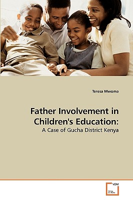 غلاف كتاب Father Involvement in Children's Education: