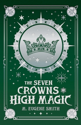 غلاف كتاب The Seven Crowns of High Magic