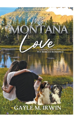 My Montana Love