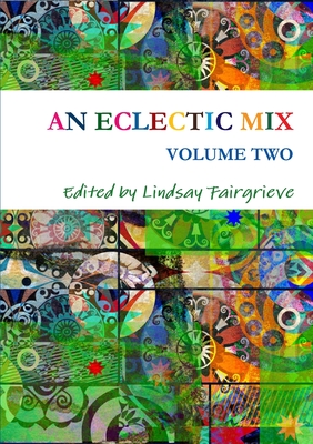 AN ECLECTIC MIX - VOLUME TWO