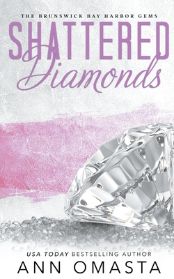 Shattered Diamonds