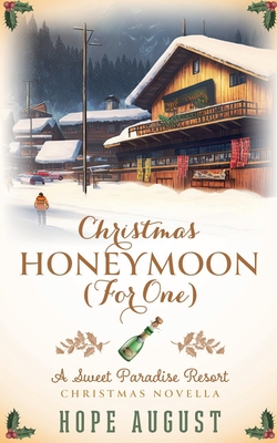 غلاف كتاب Christmas Honeymoon (For One)